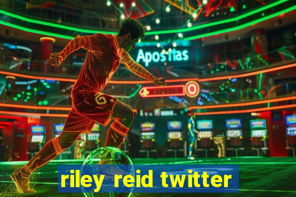 riley reid twitter